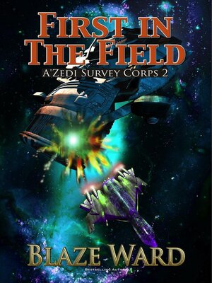 cover image of First In the Field